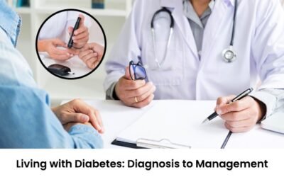 Living with Diabetes: Diagnosis to Management